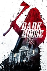 Poster de la película Dark House