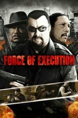 Poster de la película Force of Execution