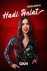 Poster de la serie Senem Aydın'la Hadi Anlat