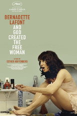 Poster de la película Bernadette Lafont: And God Created the Free Woman