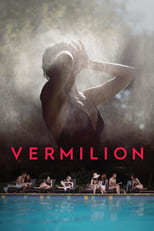 Poster de la película Vermilion