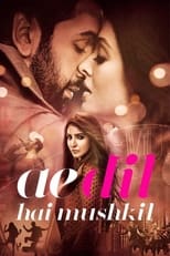 Poster de la película Ae Dil Hai Mushkil