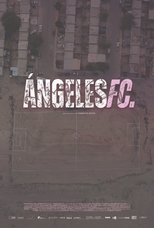 Poster de la película Angeles FC