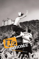 Poster de la película U2 Go Home: Live from Slane Castle, Ireland