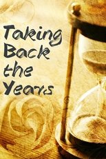 Poster de la serie Taking Back the Years