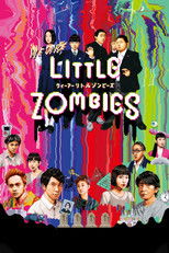 Poster de la película WE ARE LITTLE ZOMBIES