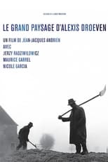 Poster de la película Le grand paysage d'Alexis Droeven