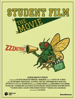 Poster de la película Student Film: The Movie