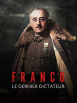 Poster de la serie Franco, le dernier dictateur