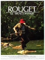 Poster de la película Rouget le braconnier