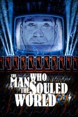 Poster de la película The Man Who Souled the World