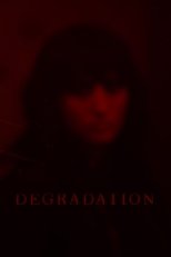 Poster de la película Degradation