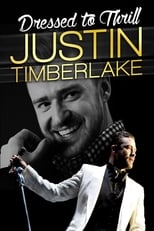 Poster de la película Justin Timberlake: Dressed To Thrill