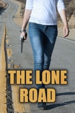 Poster de la película The Lone Road