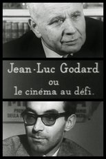 Poster de la película Jean-Luc Godard ou Le cinéma au défi