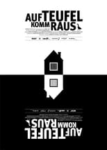 Poster de la película Auf Teufel komm raus