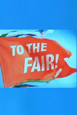 Poster de la película To the Fair!