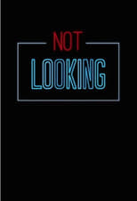 Poster de la serie Not Looking