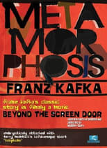 Poster de la película Metamorphosis: Beyond the Screen Door