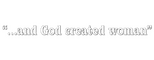 Logo Et Dieu... crea la femme