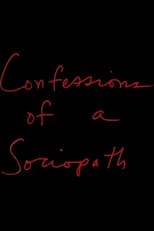 Poster de la película Confessions of a Sociopath