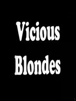 Poster de la película Vicious Blonde