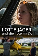 Poster de la película Lotte Jäger und die Tote im Dorf