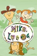 Poster de la serie Mike, Lu and Og