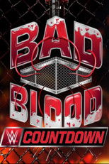 Poster de la película Countdown to WWE Bad Blood 2024