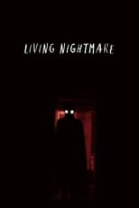 Poster de la película Living Nightmare