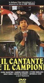 Poster de la película Il cantante e il campione