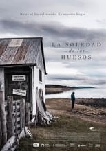 Poster de la película La soledad de los huesos