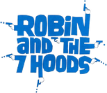 Logo Robin and the 7 Hoods