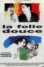 Poster de la película La folie douce