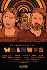 Poster de la película Walnuts The Movie