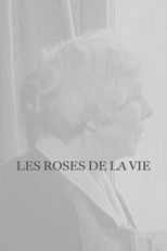 Poster de la película Les Roses de la vie