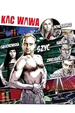 Poster de la película Kac Wawa