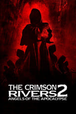 Poster de la película Crimson Rivers II: Angels of the Apocalypse