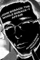 Poster de la película John Boback: The Whole Boback-y Affair