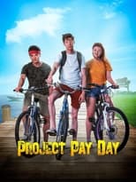 Poster de la película Project Pay Day