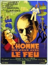 Poster de la película L'homme qui joue avec le feu