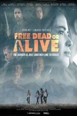 Poster de la película Free Dead or Alive