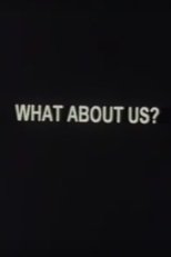 Poster de la película What About Us?