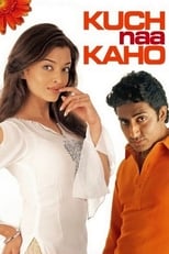 Poster de la película Kuch Naa Kaho