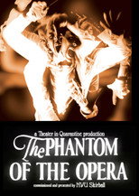 Poster de la película Theater in Quarantine: The Phantom of the Opera