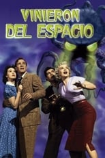 Poster de la película Vinieron del espacio