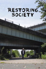 Poster de la película Restoring Society