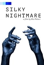 Poster de la película Silky Nightmare
