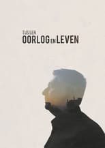 Poster de la serie Tussen oorlog en leven