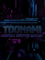 Poster de la serie Toonami Audience Takeover Bracket